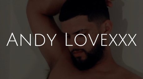 Andy Lovexxx