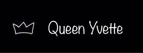 Queen Yvette